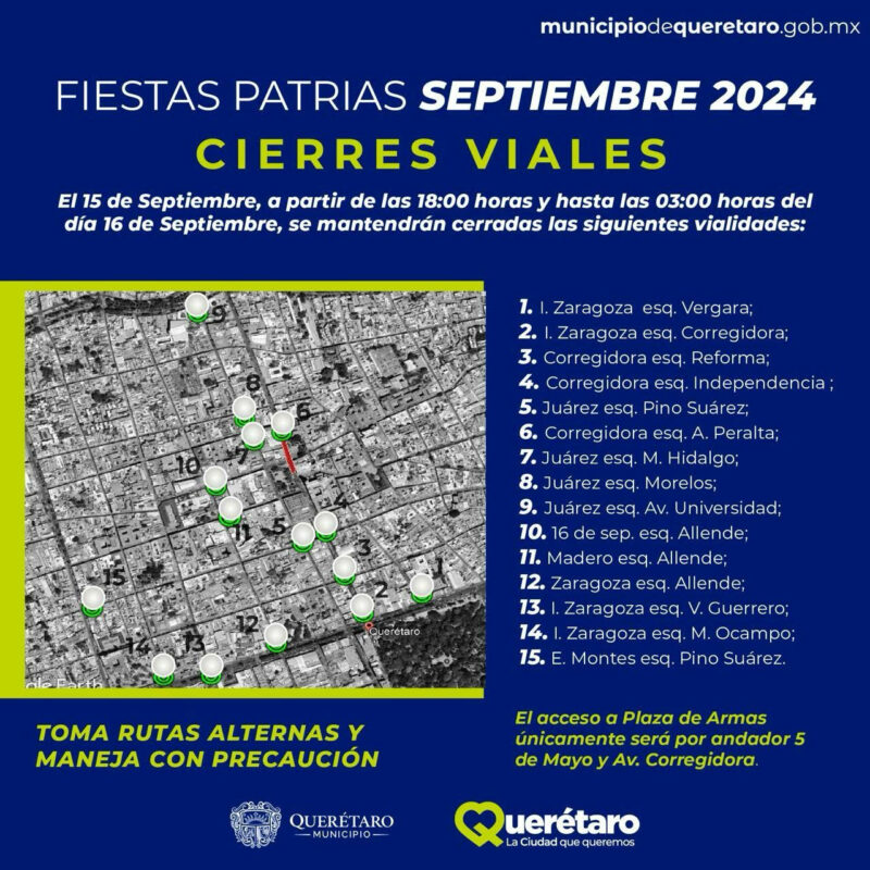 Anuncian cierres viales en el Centro Histórico de Querétaro por el Grito de Independencia