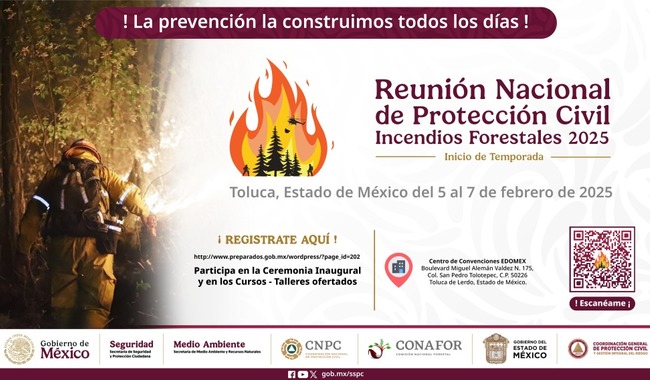 México se prepara para combatir incendios forestales arranca Reunión Nacional de Protección Civil