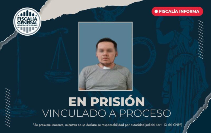 Avance en investigación vinculan a proceso a presunto homicida en Juriquilla