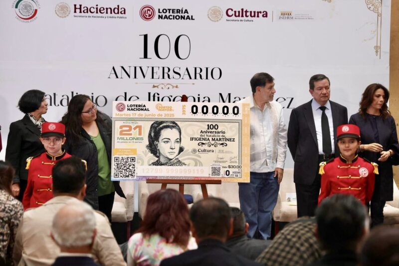 Lotería Nacional rinde homenaje a Ifigenia Martínez con billete conmemorativo por su Centenario