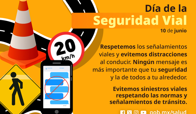 Maneja seguro Secretaria de Salud lanza estrategia Nacional para reducir accidentes viales